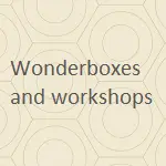 Wonderboxes and workshops tile